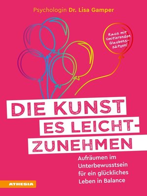 cover image of Die Kunst es leichtzunehmen